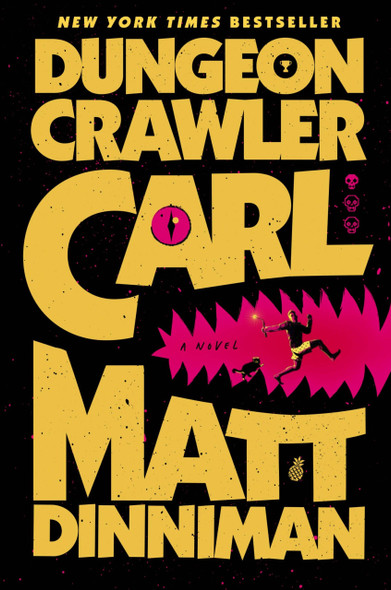 Dungeon Crawler Carl 1 front cover by Matt Dinniman, ISBN: 059382024X