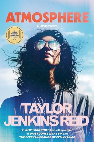Atmosphere: A Love Story front cover by Taylor Jenkins Reid, ISBN: 0593158717