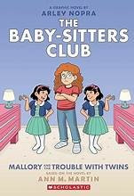 Mallory and the Trouble with Twins 17 Baby-Sitters Club Graphix front cover by Ann M Martin, ISBN: 1338835610