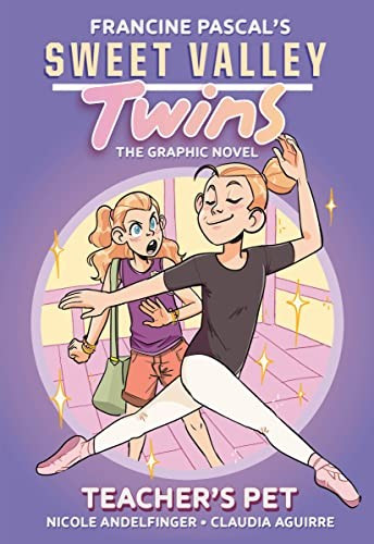 Teacher's Pet: 2 Sweet Valley Twins: Graphic Novel front cover by Francine Pascal, ISBN: 0593376501