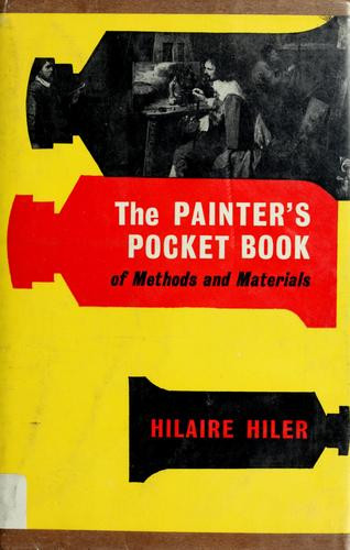 Painter's Pocket Book of Methods  & Materials front cover by Hilaire Hiler, ISBN: 0571046967