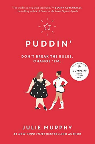 Puddin' 2 Dumplin' front cover by Julie Murphy, ISBN: 0062418394