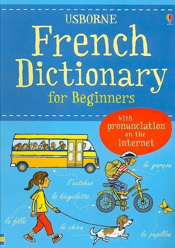 French Dictionary for Beginners: With Pronunciation on the Internet front cover by Helen Davies,Francoise Holmes, ISBN: 0794526330