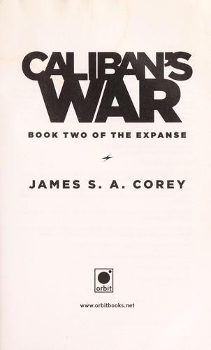 Caliban's War 2 Expanse front cover by James S.A. Corey, ISBN: 0316129062