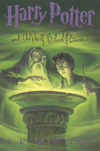 Half-Blood Prince 6 Harry Potter front cover by J.K. Rowling, ISBN: 0439784549