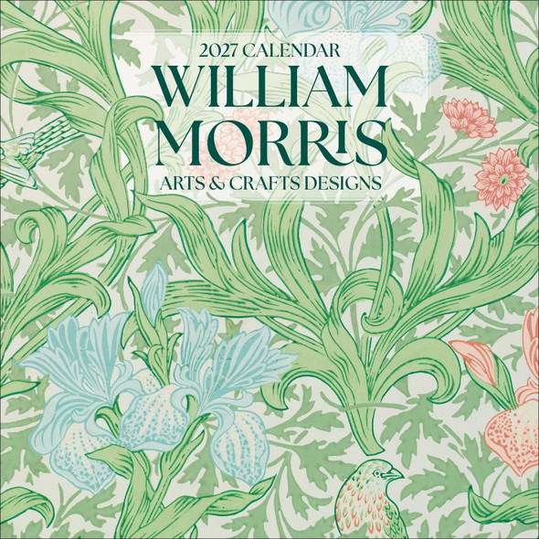 William Morris: Arts & Crafts Design 2027 Wall Calendar front cover by William Morris, ISBN: 1087514134