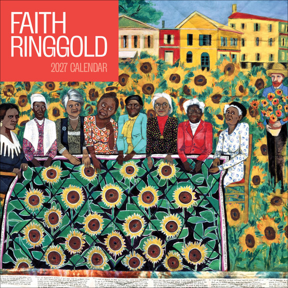 Faith Ringgold 2027 Wall Calendar front cover by Faith Ringgold, ISBN: 1087514096