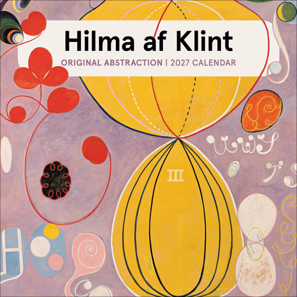 Hilma af Klint: Original Abstraction 2027 Wall Calendar front cover by Hilma af Klint, ISBN: 1087514053