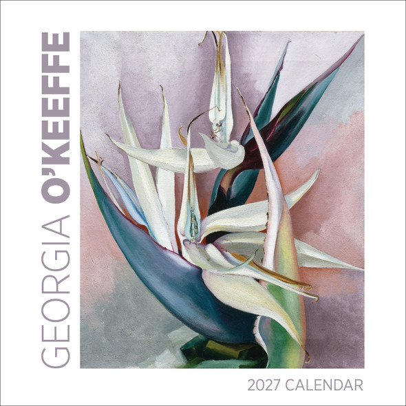 Georgia O'Keeffe 2027 Wall Calendar front cover by Georgia O'Keeffe, ISBN: 1087514266