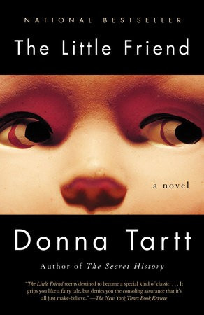 The Little Friend front cover by Donna Tartt, ISBN: 1400031699
