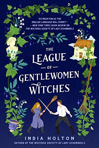 The League of Gentlewomen Witches (Dangerous Damsels) front cover by India Holton, ISBN: 0593200187
