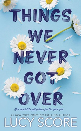 Things We Never Got Over 1 Knockemout front cover by Lucy Score, ISBN: 194563183X