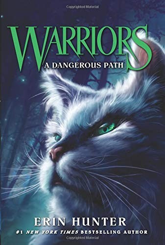 A Dangerous Path 5 Warriors: The Prophecies Begin front cover by Erin Hunter, ISBN: 0062367005