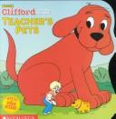 Teacher's Pets (Clifford the Big Red Dog) front cover by Liz Mills, Norman Bridwell, Jim Durk, Lois Becker, ISBN: 0439283361