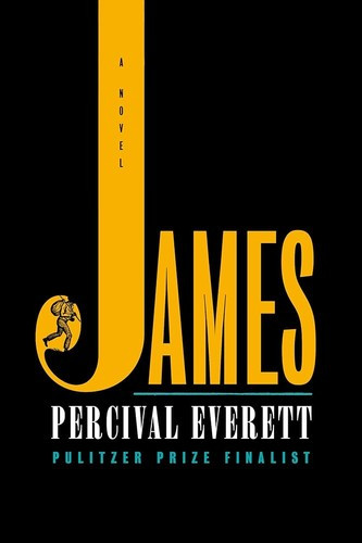 James front cover by Percival Everett, ISBN: 0385550367