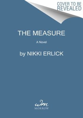 The Measure front cover by Nikki Erlick, ISBN: 0063204215