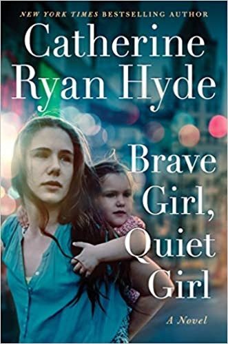 Brave Girl, Quiet Girl front cover by Catherine Ryan Hyde, ISBN: 1542010055