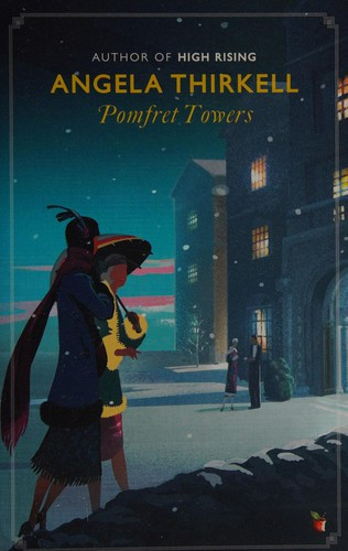 Pomfret Towers: A Virago Modern Classic front cover by Angela Thirkell, ISBN: 1844089711