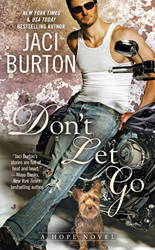Don't Let Go front cover by Jaci Burton, ISBN: 0515155659
