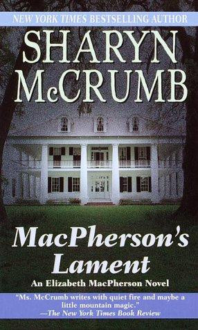 Macpherson's Lament front cover by Sharyn McCrumb, ISBN: 0345384741