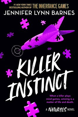 Killer Instinct 2 Naturals front cover by Jennifer Lynn Barnes, ISBN: 0316540722