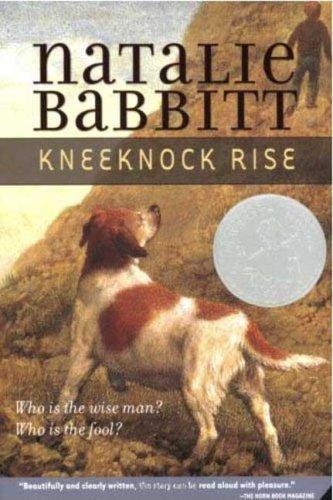 Kneeknock Rise front cover by Natalie Babbitt, ISBN: 0312370091