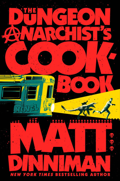 Dungeon Anarchist's Cookbook 3 Dungeon Crawler Carl front cover by Matt Dinniman, ISBN: 593820282