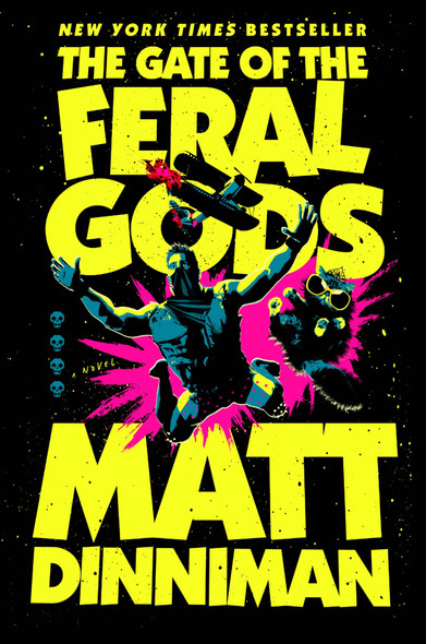 Gate of the Feral Gods 4 Dungeon Crawler Carl front cover by Matt Dinniman, ISBN: 593955978