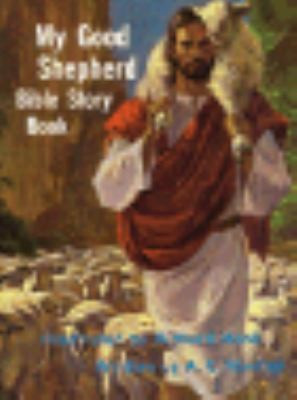 My Good Shepherd Bible Story Book front cover by A. C. Mueller, Richard Hook, ISBN: 0570034000
