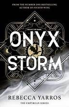 Onyx Storm 3 Empyrean (Standard Edition) front cover by Rebecca Yarros, ISBN: 1649377150