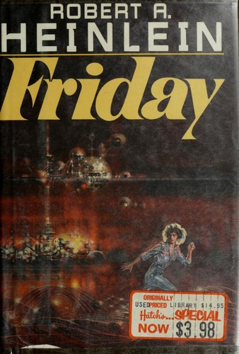 Friday front cover by Robert A. Heinlein, ISBN: 003061516X