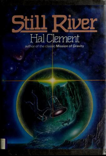 Still River front cover by Hal Clement, ISBN: 0345329163