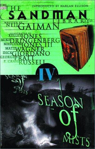 Season of Mists 4 Sandman front cover by Neil Gaiman,Kelley Jones,Todd Klein,Steve Oliff,Danny Vozzo,Dave McKean, ISBN: 1563890356