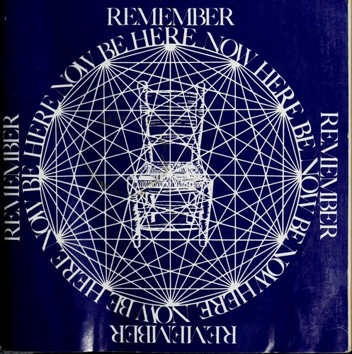 Remember, Be Here Now (Reprint) front cover by Ram Dass, ISBN: 0517543052