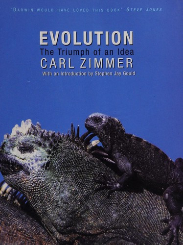 Evolution: The Triumph of an Idea front cover by Carl Zimmer, ISBN: 0060199067