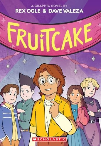 Fruitcake 3 Four Eyes front cover by Rex Ogle, ISBN: 1338575074