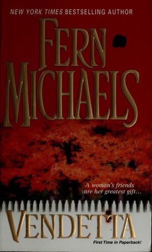 Vendetta 3 Sisterhood front cover by Fern Michaels, ISBN: 0821778773