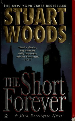 The Short Forever front cover by Stuart Woods, ISBN: 0451208080