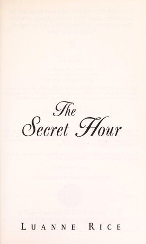 The Secret Hour (Large Print) front cover by Luanne Rice, ISBN: 073943196X