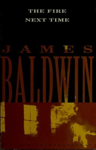 The Fire Next Time front cover by James Baldwin, ISBN: 067974472X