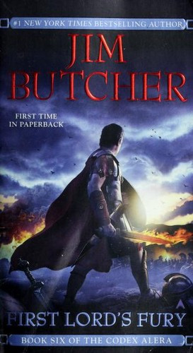 First Lord's Fury 6 Codex Alera front cover by Jim Butcher, ISBN: 0441019625