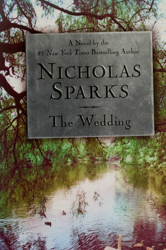The Wedding front cover by Nicholas Sparks, ISBN: 0446532452