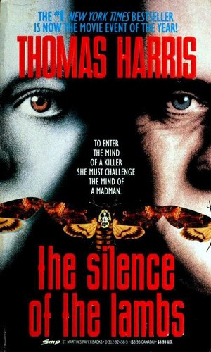 The Silence of the Lambs front cover by Thomas Harris, ISBN: 0312924585
