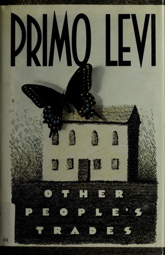 Other People's Trades front cover by Primo Levi, ISBN: 0671611496
