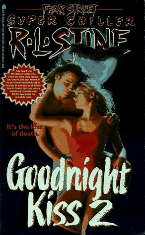 Goodnight Kiss 2 front cover by R L Stine, ISBN: 0671529692