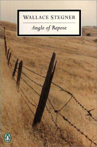 Angle of Repose (Penguin Twentieth-Century Classics) front cover by Wallace Stegner, ISBN: 0141185473
