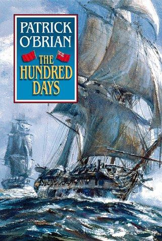 The Hundred Days 19 Aubrey-Maturin front cover by Patrick O'Brian, ISBN: 0393046745