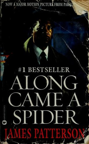 Along Came a Spider 1 Alex Cross front cover by James Patterson, ISBN: 0446364193
