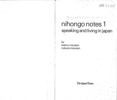 Nihongo Notes 1: Speaking and Living in Japan (Nihongo Notes) front cover by Osamu Mizutami, ISBN: 4789000680