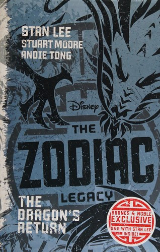 The Dragon's Return 2 Zodiac Legacy front cover by Stan Lee,Stuart Moore, ISBN: 1484713524